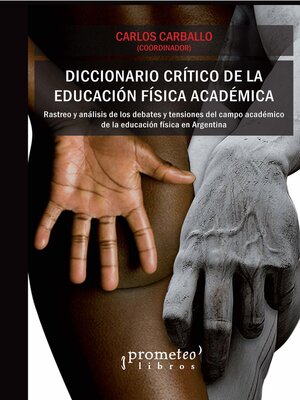 cover image of Diccionario crítico de la educación física académica